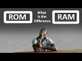 What Is The Difference Between The ROM And RAM