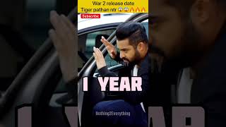 WAR 2 Official Release Date | Tiger VS Pathaan Release Date | NTR31 Release Date | Spy Universe