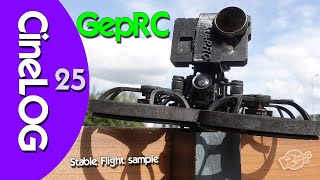 GepRC Cinelog25 - most stable cine-Whoop out there?