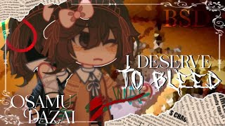 ✦  🩸 ⟡ 𐔌 ꒰ I DESERVE TO BLEED ꒱ Osamu Dazai ⋆ BSD ⋆ angst  ᐟ｡୧ ꒱ ⋆˚⟡˖ ࣪