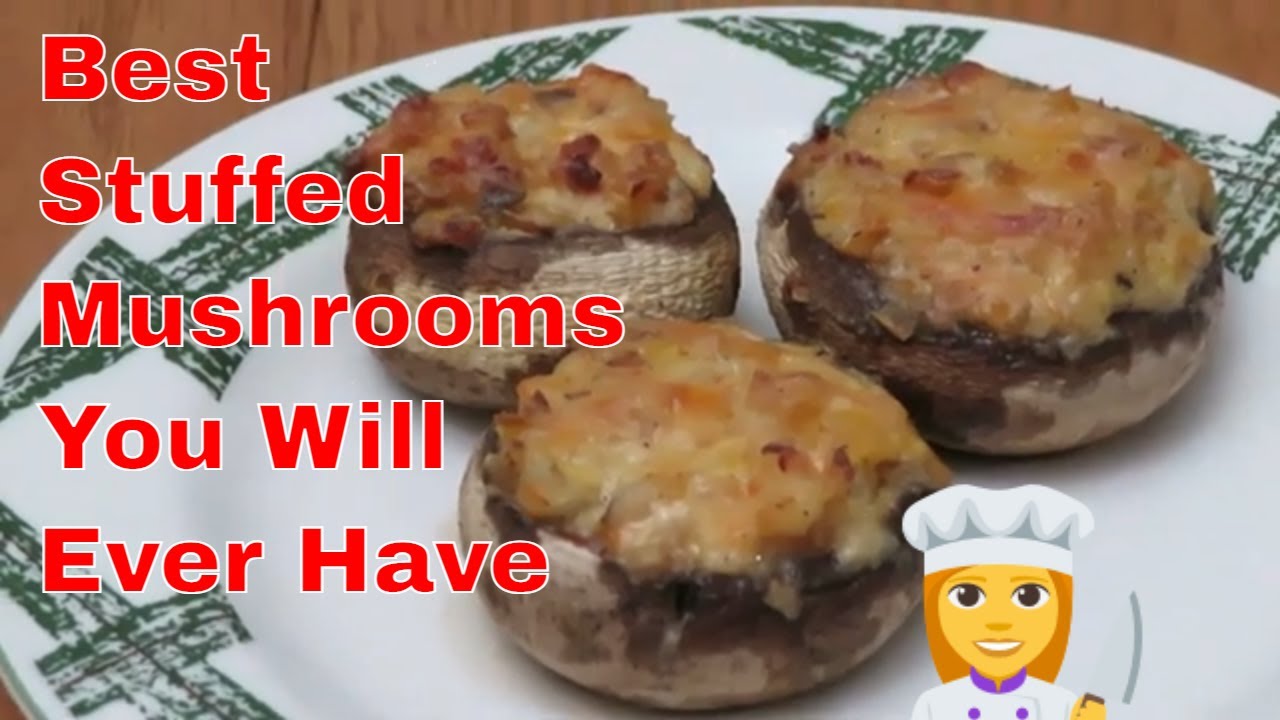 The Best Stuffed Mushrooms You Will Ever Try - YouTube