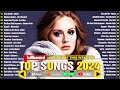 Billboard 2024 playlist - Best Pop Music Playlist on Spotify 2024 -Taylor Swift, Adele, Miley Cyrus