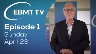 EBMT TV Episode 1 | Sunday, April 23