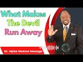 Dr Myles Munroe - What Makes The Devil Run Away