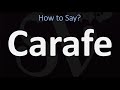 How to Pronounce Carafe? (CORRECTLY)