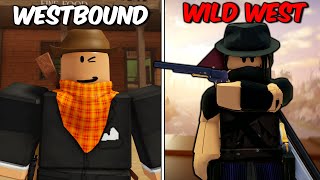 Roblox Wild West Vs Roblox Westbound... [Which is Better]