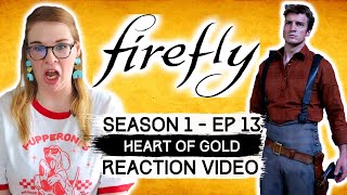 FIREFLY  - EPISODE 13 HEART OF GOLD  (2002) REACTION VIDEO! FIRST TIME WATCHING!