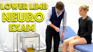 Lower Limb Neurological Examination - Clinical Skills - Dr Gill