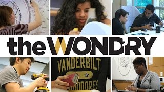 Explore the Wond’ry at Vanderbilt University