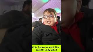 Cute Ahmad Shah New Video   Top 10 Video   Latest Video   Trending