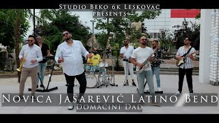 NOVICA JASAREVIC LATINO BEND//DOMACINI DAD//♫ █▬█ █ ▀█▀♫©2024 (STUDIO BEKO) 6K LESKOVAC