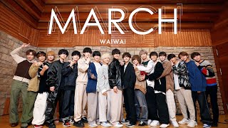 Waiwai「march 2022ver」music Video