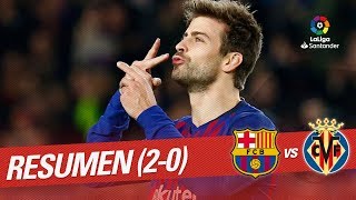 Resumen de FC Barcelona vs Villarreal CF (2-0)