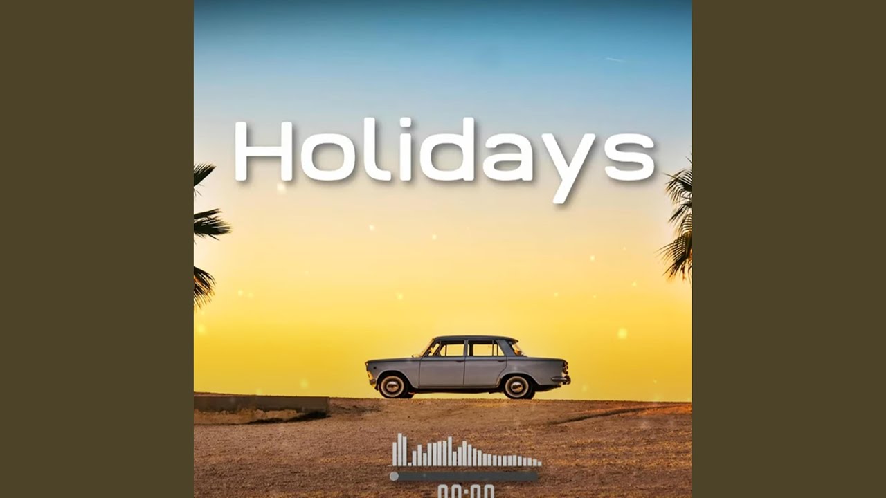 Holidays Youtube Music