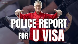How to request the U VISA police report? | Everything you need to know