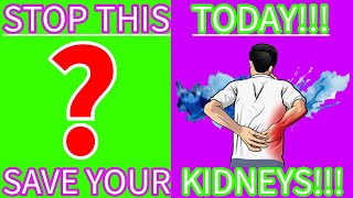 WARNING! 12 Bad Habits That May Damage Your Kidneys! Avoid These NOW!