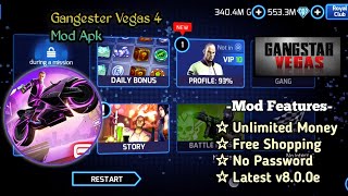 Gangstar Vegas 4 Mod Apk v8.0.0e | Unlimited Money | No Password | Latest version