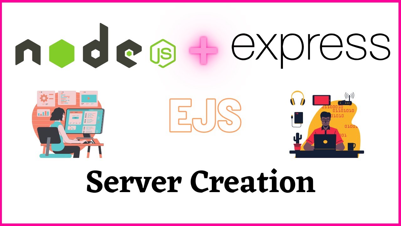 Create A Node.js Web Server Using Express | Create And Serve EJS Files - YouTube