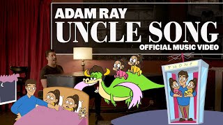 Adam Ray - Uncle Song (Official Music Video)