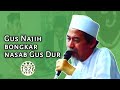 Gus Najih Bongkar Nasab Gus Dur | KH. M. Najih Maimoen