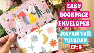 Journal Talk Tuesday EP: 6 / Easy Book Page Envelopes for Junk Journals / Beginner Friendly