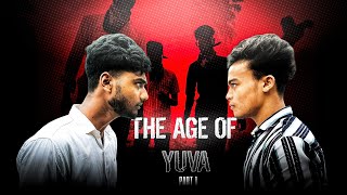 THE AGE OF YOVA || Friction X || PART - 1 || HINDI