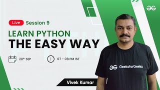 Strings in Python - Session 12 | Vivek Kumar | GeeksforGeeks Python