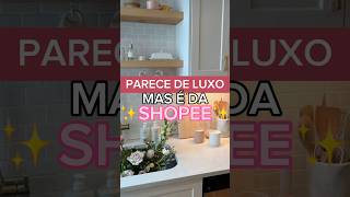 Parece De Luxo Mas é Da Shopee 🏠 - Enxoval De Casa Nova - Chá de Casamento