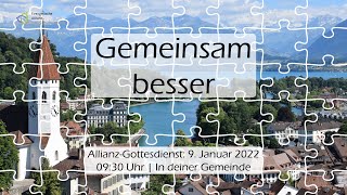 Allianz-Gottesdienst 2022: Gemeinsam besser