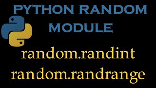 Python Random Module 2 # random.randint() & random.randrange()