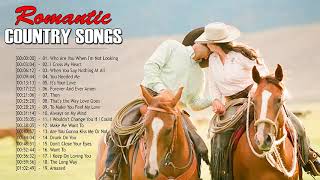 Popular Country Love Songs 2021 ❤ Romantic Country Music Ever ❤ Country Love Song Collection
