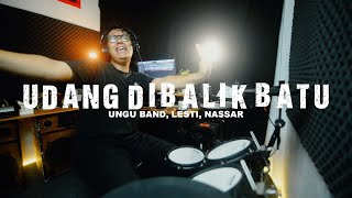 Ungu Band, Lesti, Nassar - Udang Di Balik Batu (Drum Cover)