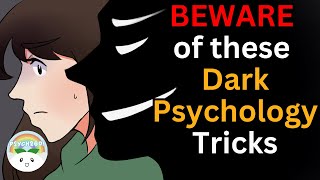 6 Dark Psychology Tricks To Beware Of