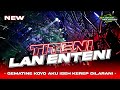 DJ Gematine Koyo Aku Isih Kerep Dilarani | Titeni Lan Enteni DJ Style Paradis