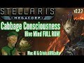 Stellaris | v2.2.7 Cabbage Hive Mind FULL PLAYTHROUGH! | MAX AI & 5xCrisis Strength!