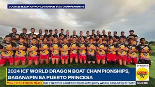 2024 ICF World Dragon Boat Championships, gaganapin sa Puerto Princesa