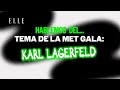 Hablemos de KARL LAGERFELD: el tema de la MET GALA 2023 | ELLE Podcast