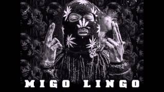 Migos - Migo Lingo (Full Mixtape)