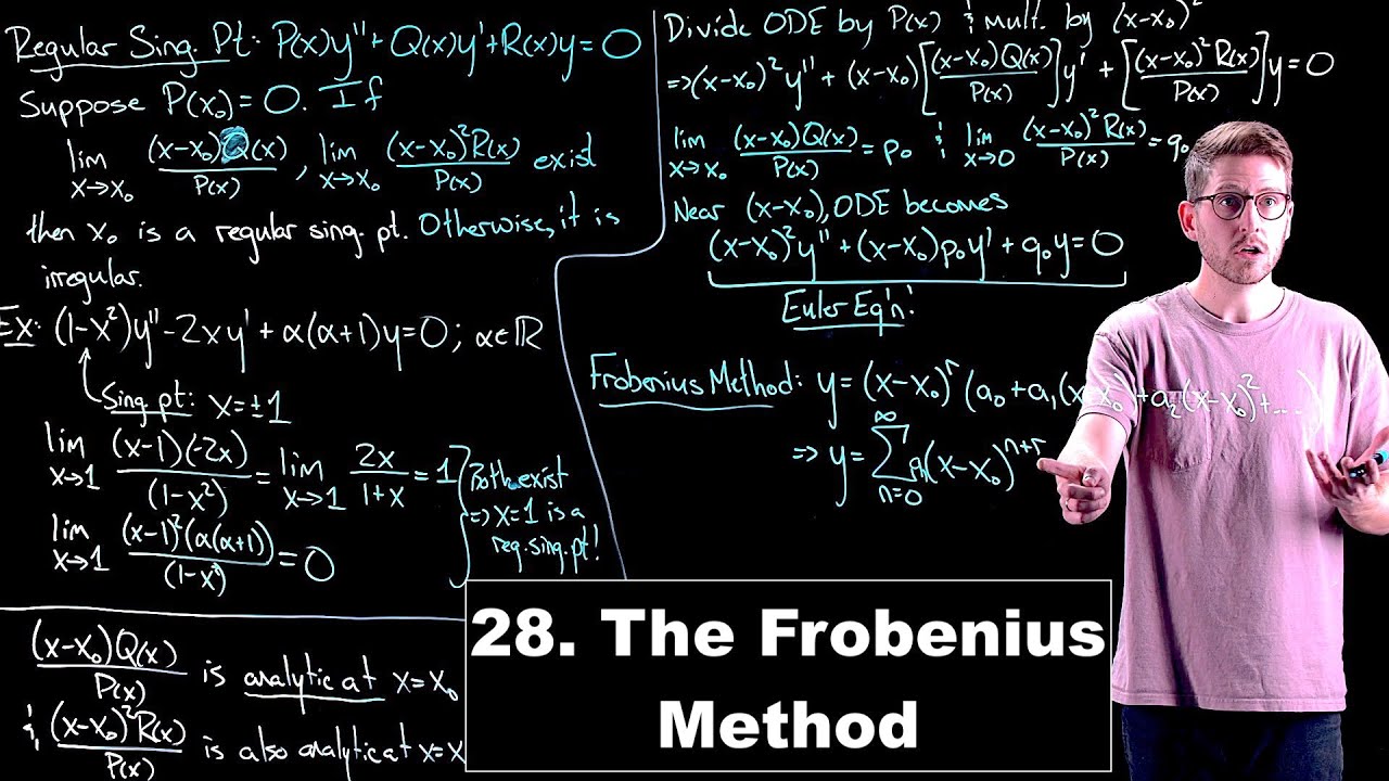 The Frobenius Method - Ordinary Differential Equations | Lecture 28 ...