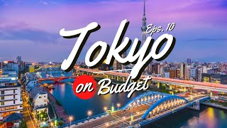 How to Visit Tokyo on a Budget - Tokyo Travel Video