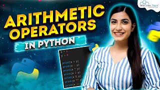 Python Arithmetic Operators | Python Programming - Python Full Course For Beginners
