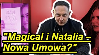 Daniel Magical i Natalia – Nowa Umowa i Tatuaż!