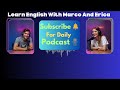 english learning special podcast 🎧 🚀 learn speak and practice english with native speakers 💬👥