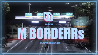 Borders [ FIVEM MAP ]