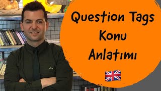 Question Tags Konu Anlatımı