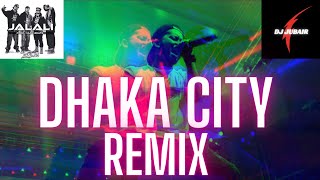 JALALI SET  - DHAKA CITY -  DJ JUBAIR REMIX