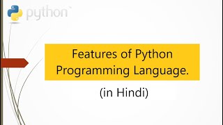 PythonL02: Features of Python Programming Language.