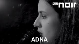 Adna - Beautiful Hell (live bei TV Noir)