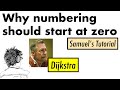 Why numbering should start at zero (according to Dijkstra): Samuel's tutorial