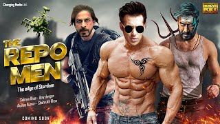 The Repo Men Official Trending Story | Salman Khan, Shahrukh Khan, Ajay Devgan, Akshay Kumar, Kartik